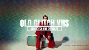 Videohive Old Glitch VHS Overlays Elements template preview
