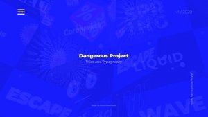 Videohive Dangerous Project - Titles And Typography Titles template preview
