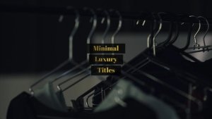 Videohive Minimal Luxury Titles Titles template preview