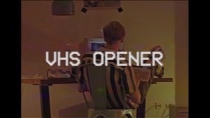 Videohive VHS Opener 57850057 Openers template preview