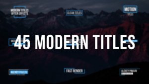 Videohive 45 Modern Titles Titles template preview