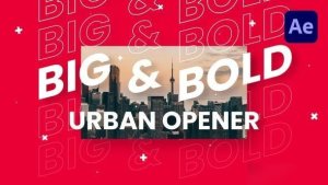 Videohive Big & Bold Urban Opener Openers template preview