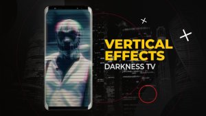 Videohive Vertical Darkness TV Effects | After Effects Elements template preview