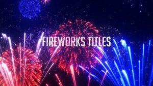 Videohive Fireworks Titles Titles template preview