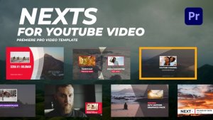 Nexts for Youtube Video | Premiere Pro Premiere Pro template preview