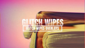 Videohive Glitch Wipes Overlays Elements template preview