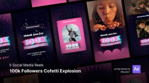 Videohive Social Media Reels - 100k Followers Confetti Explosion After Effects Project Files Product Promo template preview