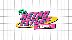 Videohive 90s Retro Titles V3 Titles template preview