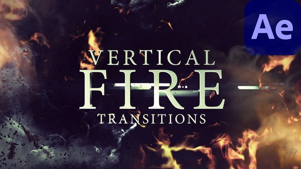 Videohive Vertical Fire Transitions for After Effects Elements template preview