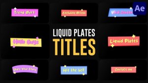 Videohive Liquid Plates Titles for After Effects Titles template preview