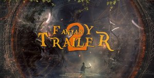Videohive Fantasy Trailer 2 Openers template preview