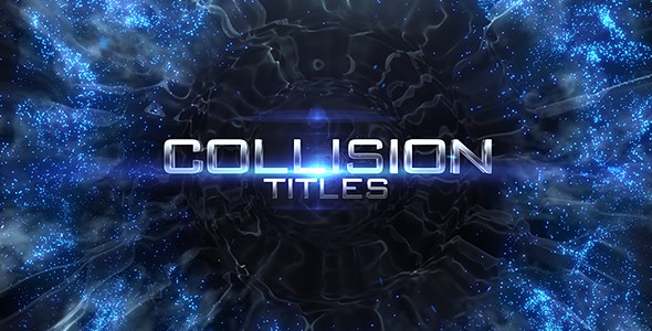 Videohive Collision Titles Openers template preview
