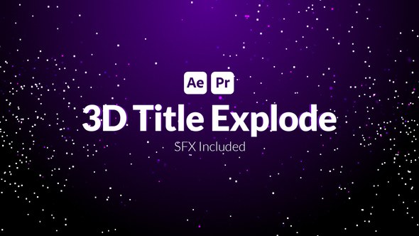 Videohive 3D Title Explode Titles template preview