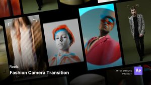 Videohive Reels - Fashion Camera Transition After Effects Project Files Broadcast-packages template preview