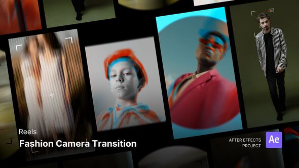 Videohive Reels - Fashion Camera Transition After Effects Project Files Broadcast-packages template preview