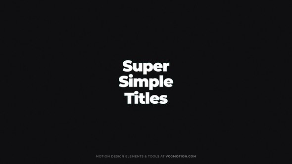 Videohive Titles - Super Simple Titles template preview