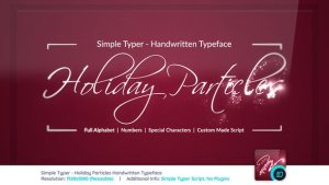 Simple Typer - Holiday Particles Handwritten Typeface Video Displays template preview