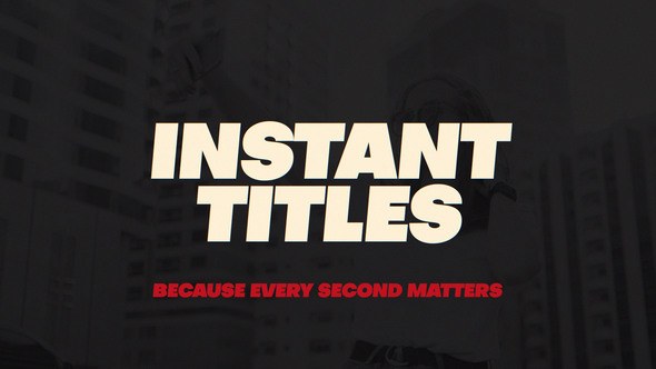 Videohive Instant Titles Titles template preview