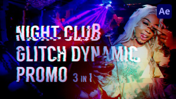 Videohive Night Club - Glitch Dynamic Promo Video Displays template preview