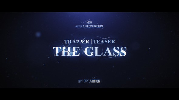 Videohive The Glass Trailer Teaser 23157221 Titles template preview