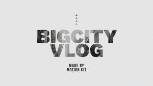 Videohive Big City Vlog Openers template preview