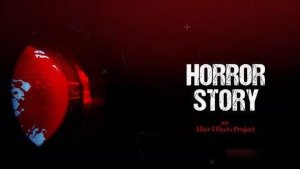 Videohive Horror Story Project Openers template preview