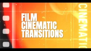 Videohive Film Cinematic Transitions Broadcast-packages template preview
