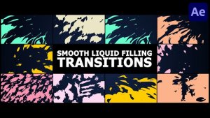 Videohive Smooth Liquid Filling Transitions for After Effects Elements template preview