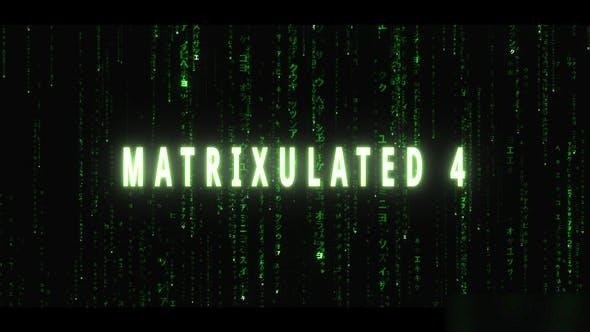 Videohive Matrixulated 4 Openers template preview