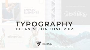 Videohive Typography Slide - Clean Media Zone V.02 Titles template preview
