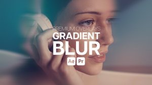 Premium Overlays Gradient Blur Premiere Pro template preview
