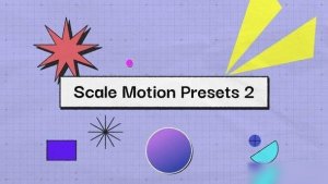 Videohive Animation Motion Presets | Scale 2 Elements template preview