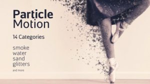 Particle Motion - Photo Animation Particular Effects Video Displays template preview