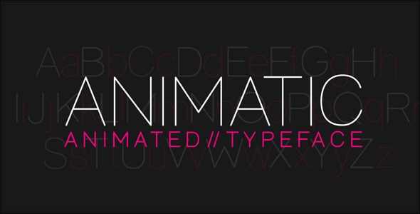 Animatic - Animated Typeface Video Displays template preview
