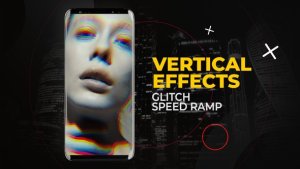 Videohive Vertical Glitch Speed Ramp Effects | After Effects Elements template preview