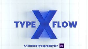Videohive X-Type Flow | After Effects Titles template preview
