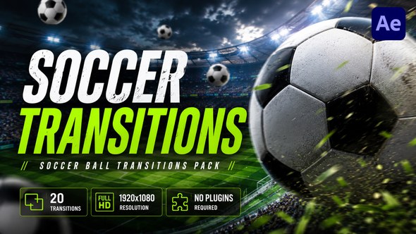 Soccer Transitions Pack – Football Ball Sports Transitions for After Effects Premiere Pro template preview