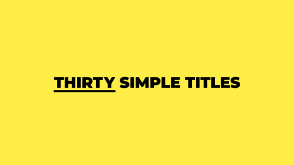 Videohive Thirty Simple Titles Titles template preview
