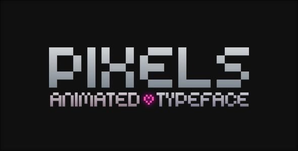 Pixels - Animated Typeface Video Displays template preview
