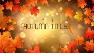 Videohive Autumn Titles 24779626 Titles template preview