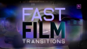 Fast Film Transitions 4K Premiere Pro template preview