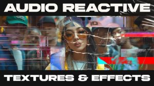 Videohive Audio Reactive Textures & Effects Elements template preview
