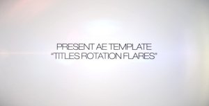 Titles Rotation Flare Video Displays template preview