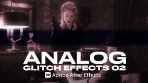 Videohive Analog Glitch Effect 02 Ae Elements template preview