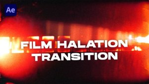 Videohive Film Halation Transitions VOL. 2 | After Effects Elements template preview