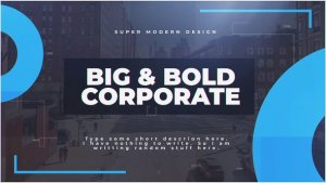 Videohive Big & Bold Corporate Openers template preview