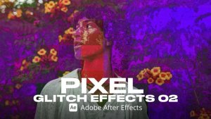 Videohive Pixel Glitch Effect 02 Ae Elements template preview