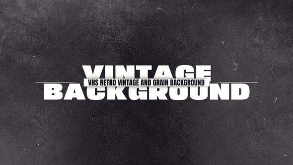 Videohive VHS Retro, Vintage and Scratch Grain Texture Backgrounds Elements template preview
