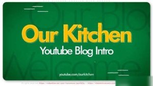 Videohive Our Kitchen вЂ“ Cooking Blog Opener Openers template preview