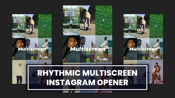 Videohive Rhythmic Multiscreen Opener Instagram Openers template preview